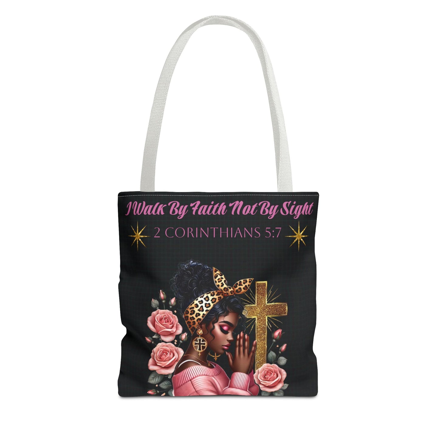 Walk By Faith Tote Bag