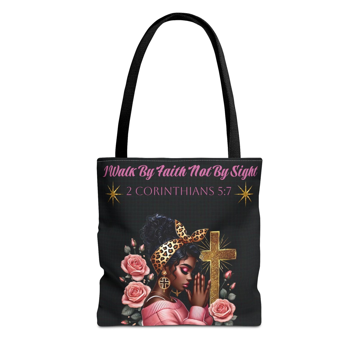 Walk By Faith Tote Bag